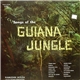 Ramjohn Holda And The Potaro Porknockers - Songs Of The Guiana Jungle