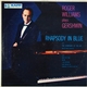 Roger Williams With Symphony Of The Air, Willis Page - Roger Williams Plays Gershwin Rhapsody In Blue