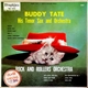 Buddy Tate His Tenor Sax And Orchestra - Rock And Rollers Orchestra