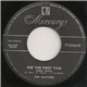 The Platters - For The First Time (Come Prima) / That Old Feeling